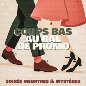21.12.25 - Coups bas au bal de promo